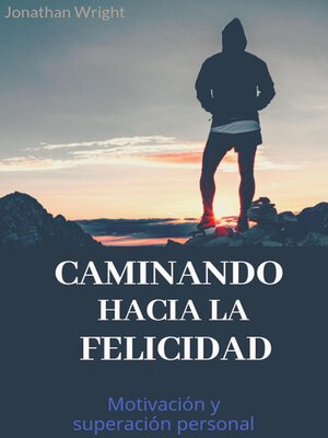 cover image of Caminando hacia la felicidad